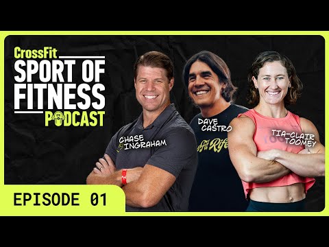 2026 Season Overview with Dave Castro and Tia-Clair Toomey (EP. 01) | The Sport of Fitness Podcast