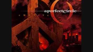 A Perfect Circle - What&#39;s Going On