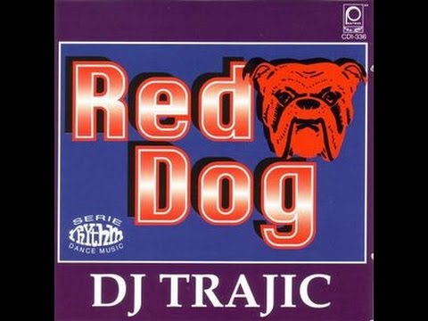 DJ Trajic - Red Dog