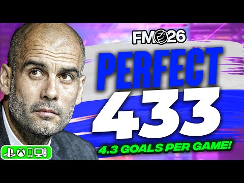 INSANE Pep 433 Tactic! | 4.3 Goals Per Game | Best FM26 Tactics