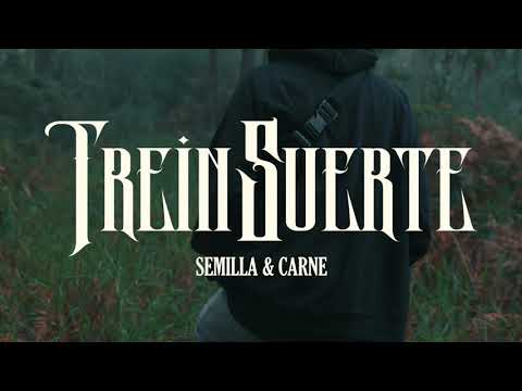 TreinSuerte - Semilla Y Carne (Prod.Funkdealer)
