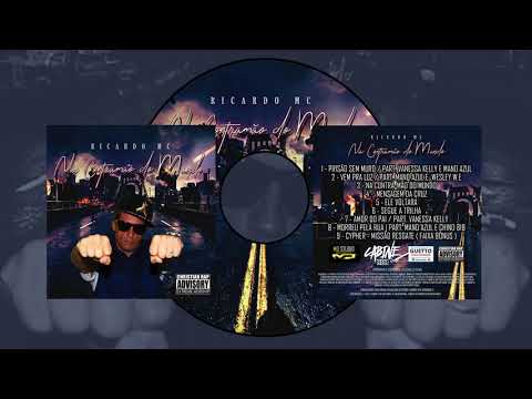 Ricardo MC Oficial - Prisão sem muro Part. Vanessa Kelly & Mano Azul [Prod. Cabine 808]