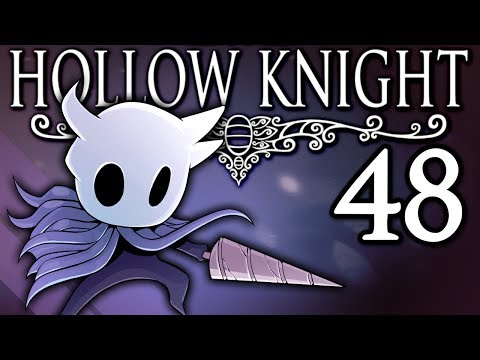 Hollow Knight - #48 - No Cost Too Great