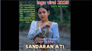 Download lagu Sasya Arkhisna Sandaran Ati,Sinarengan,Ayang Ayang mp3