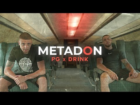 PG x DRINK - METADON (Official Video) Prod. by Rusty