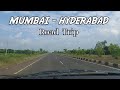 Mumbai To Hyderabad Road Trip With Every Single Toll Details Nov 2021