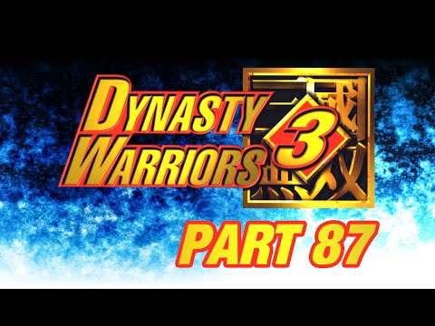 Let's Perfect Dynasty Warriors 3 Part 87: Xiahou Dun Part 3