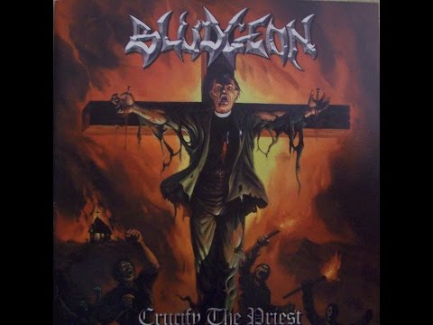 Bludgeon - Crucify The Priest (Full Album) 2002