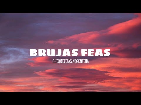 Brujas feas - Chiquititas Argentina (lyrics)