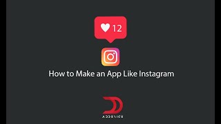 How to Make an App Like Instagram