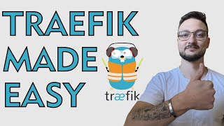 Expose Your Docker Containers With Traefik