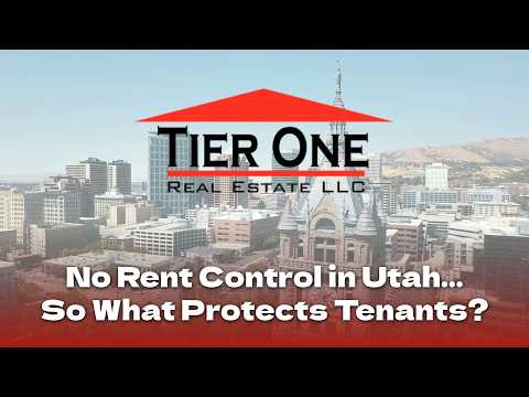 No Rent Control in Utah, but What Rules Do Protect Tenants & You?
