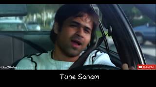 Dilko churaya tune Sanam  Romantic song  WhatsApp 