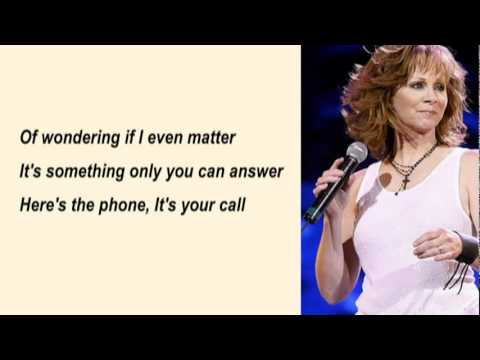 Reba Mc Entire - It's Your Call with Lyrics