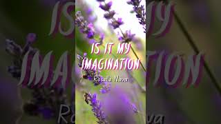 Roselle Nava - Is It My Imagination (Audio Teaser) #shorts
