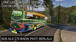 Download lagu Lirik Lagu Minang Sedih Cocok Untuk diperjalanan bus ALS 270 bang Jhon mp3