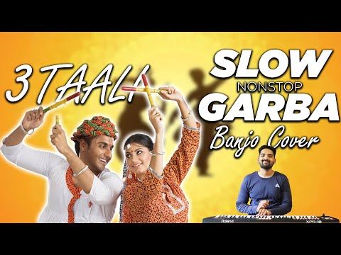 3 Taali | Slow Garba | NonStop Hindi Dandiya | Raas Garba | Banjo Cover | Best Dandiya Songs