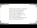 Little Texas - If I Don't Get Enough of You Lyrics