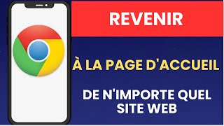 Comment revenir à la page d'accueil de n'importe quel site Web