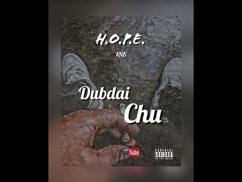 ANB-  Dubdai Chu ( official audio)