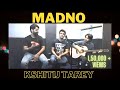 Madno Kshitij Tarey Lamhaa Full Song| Unplugged| Studio Jam