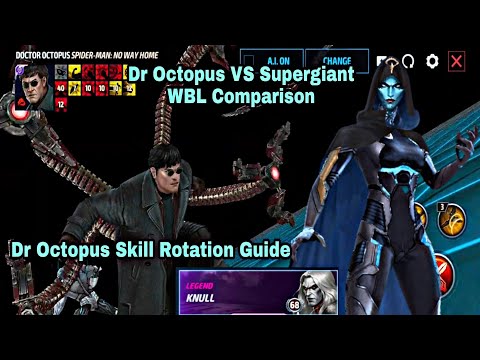 Dr Octopus VS Supergiant WBL Comparison | Dr Octopus Skill Rotation Guide - Marvel Future Fight