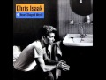 chris isaak- i'm not waiting
