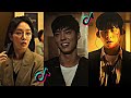 A Top Notch Kdrama Tiktok Edits Compilation 5