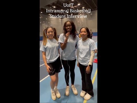UofT Student Interview at an Intramural Basketball game!