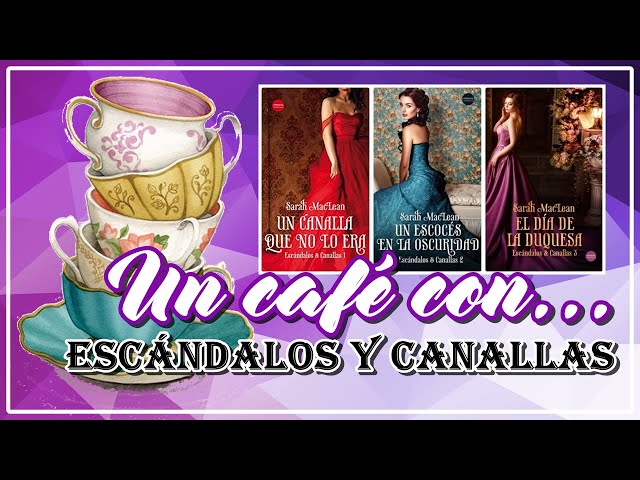 Vídeo relacionado con Un canalla que no lo era: 1 (Escándalos y Canallas)
