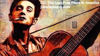 The Last Free Place In America - Jubal Lee Young