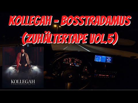 Let's Drive: Kollegah - Bosstradamus (Zuhältertape Vol.5)