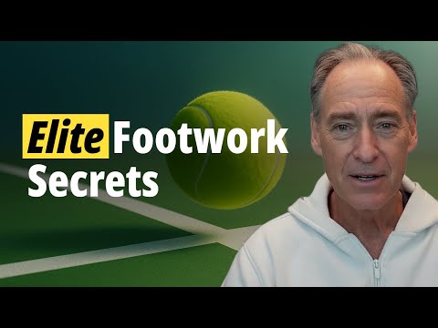 Elite Footwork Secrets from a Retired Tennis Pro
