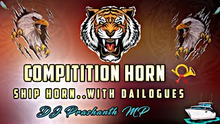 Download lagu Compitition Horn 📯 With Dailogues Ship Horn Dj Mix By DJ Prashanth MP mp3