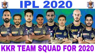 IPL 2020 : KKR FULL SQUAD FOR IPL 2020 | KKR PLAYERS LIST FOR IPL 2020 | KOLKATA KNIGHT RIDERS