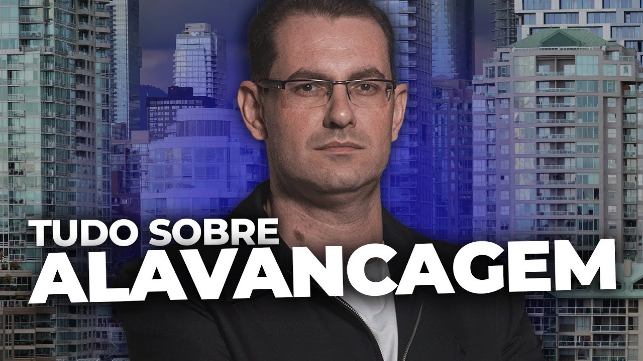 ALAVANCAGEM: O que você PRECISA saber