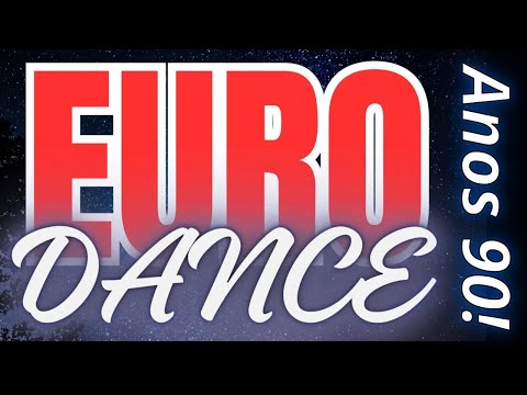 EURO DANCE Anos 90 Mix 122 Clássicos do Flash Back
