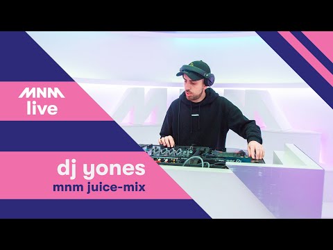 MNM LIVE: DJ YONES - MNM Juice-mix