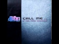 Ato feat. Dacia - Call Me...If You Need Someone ...