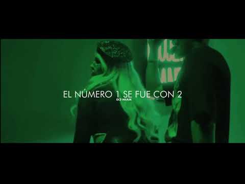 El Número 1 Se Fue Con 2 (Remix Perreo) - Randy, DJ Niar | Tik Tok Song