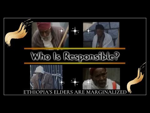 Who is responsible for the aging in Ethiopia? |BLR Eldercare |