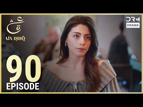 Turkish Drama in Urdu | Ain Ishq | Episode 90 | One Love | UD1O