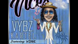 🔥 Vybz Kartel Ft. Xone - Vices [Official Audio] July 2017