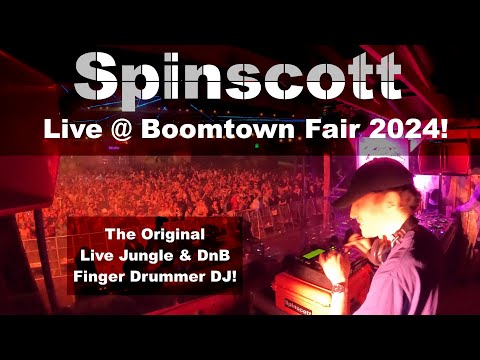 Spinscott - LIVE @ Boomtown Fair 2024 - FULL SET!