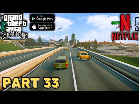 GTA SAN ANDREAS THE DEFINITIVE EDITION GAMEPLAY WALKTHROUGH INDONESIA - PART 33 NO KOMENTAR
