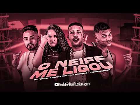 mc terror e neiff o neiff me ligou