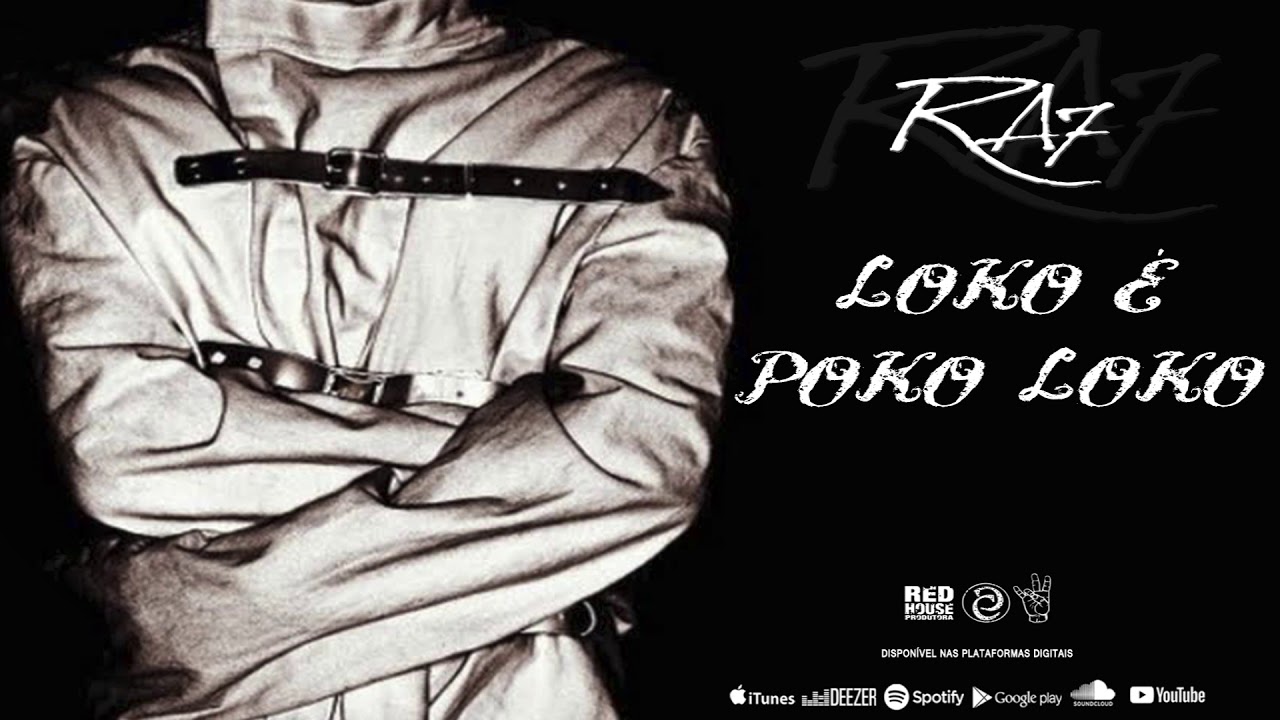RA7 - Loko É Poko Loko (Lyric Video Oficial)