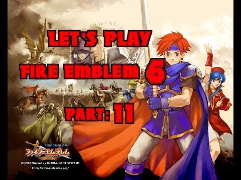 Part 11: Let's play Fire Emblem 6 Sword of Seal Hard Mode - "What a mess..."