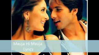 Jab We Met - Mauja Hi Mauja Lyrics - YouTube