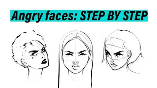 How to draw ANGRY faces: STEP BY STEP
